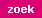 zoek